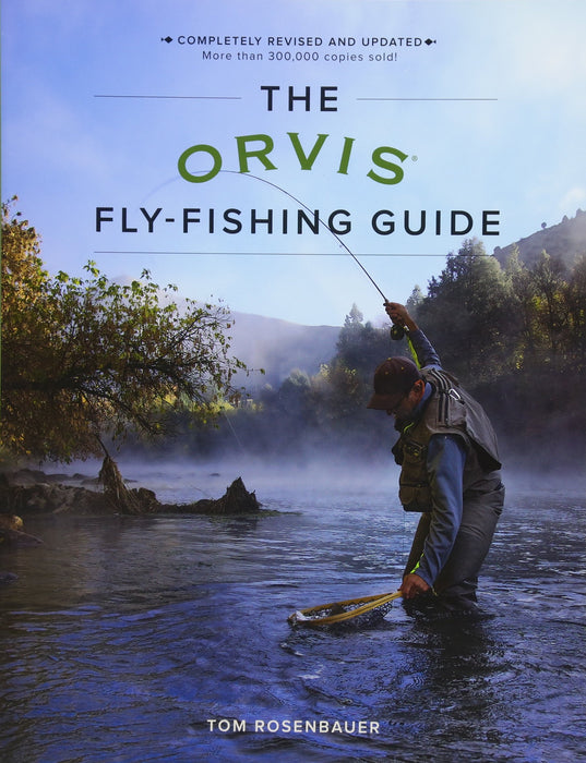 The Orvis Fly Fishing Guide - Revised