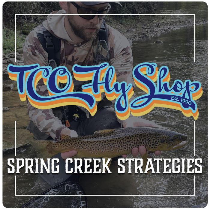 TCO Fly Fishing School: Spring Creek Strategies with John Parisi