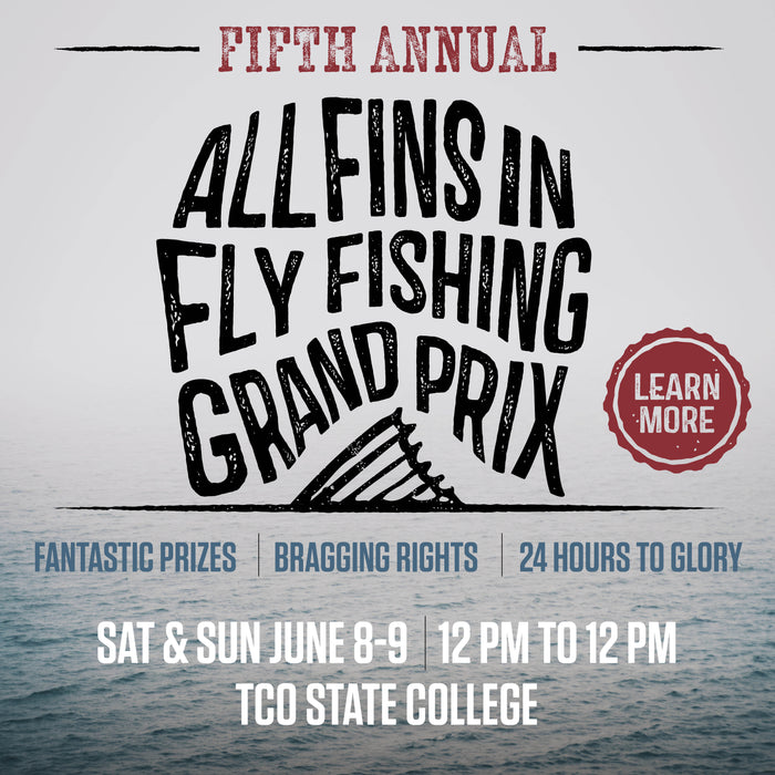 All Fins In Fly Fishing Grand Prix Event