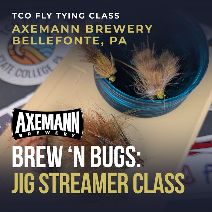 TCO Fly Tying Class: TCO at Axemann Brewery for Brew 'n' Bugs - Jig Streamers, 10/22/26