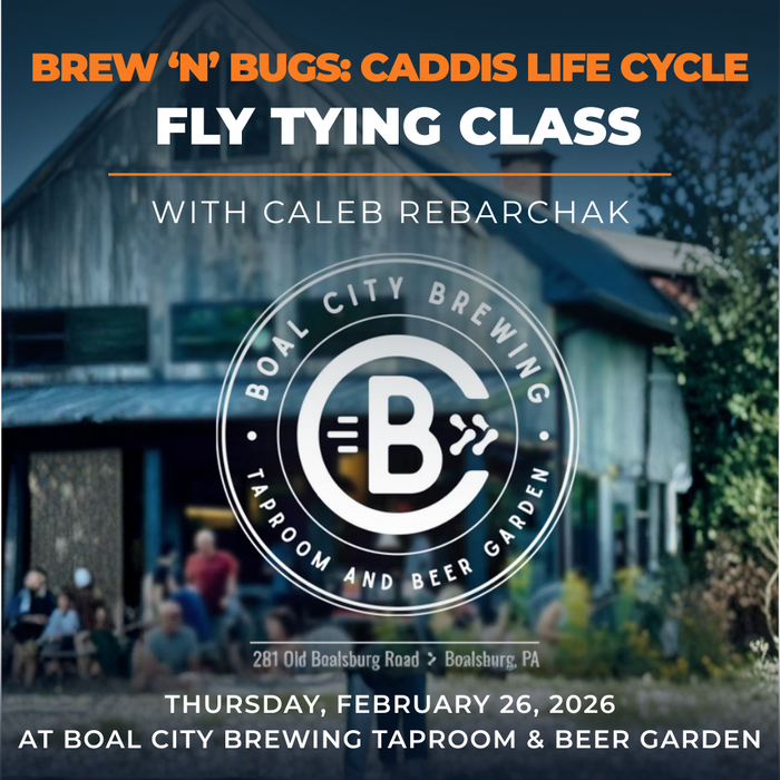 TCO Fly Tying Class: TCO at Boal City Brewery - Brew 'n' Bugs - Caddis Lifecycle