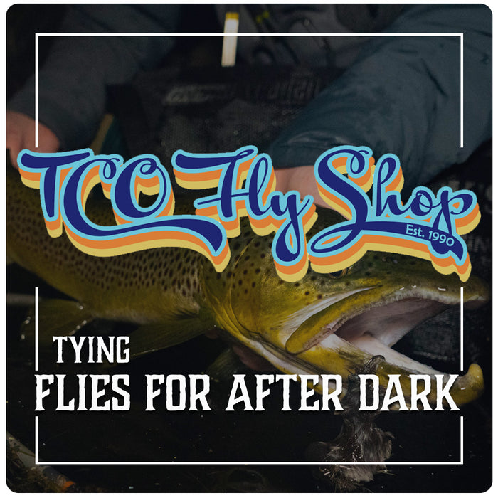 TCO Fly Tying Class: Flies For After Dark with Frank Landis