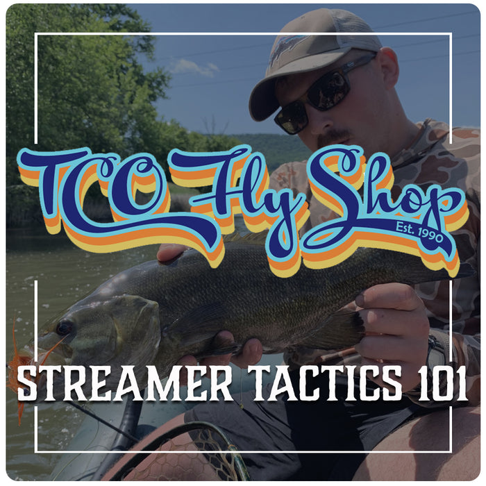 TCO Fly Fishing School: Streamer Tactics 101 with Mike Rosa