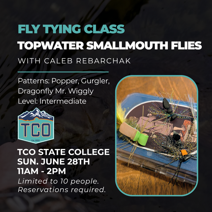 TCO Fly Tying Class: Topwater Smallmouth Flies - State College