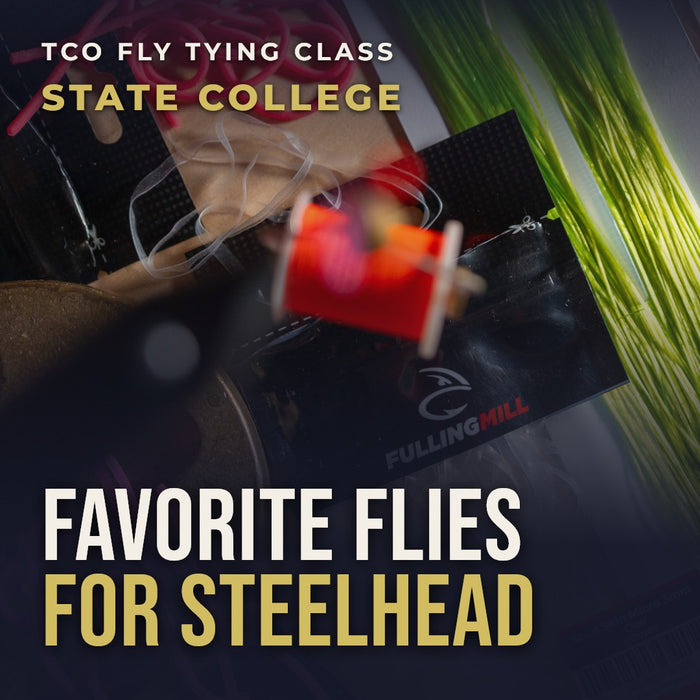 TCO Fly Tying Class: Everything Steelhead - Seminar and Tying Class with Steve Atanasio