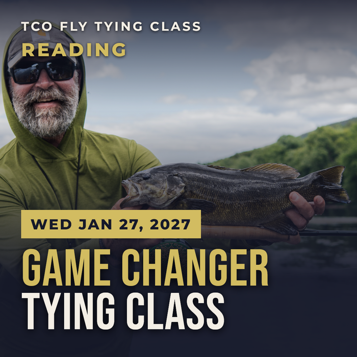 TCO Fly Tying Class Reading – Game Changer Tying Class, Wed Jan 27, 2027