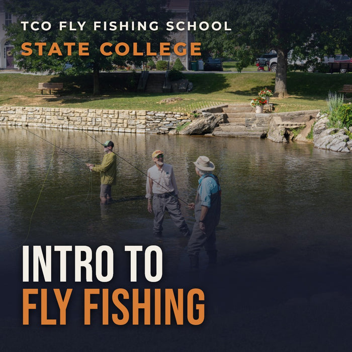 TCO Fly Fishing School: Multiple Dates Avail:  Introduction To Fly Fishing - State College