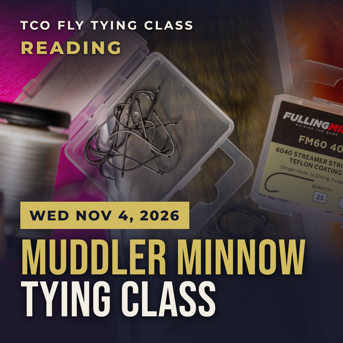 TCO Fly Tying Class Reading – Muddler Minnow Tying Class, Wed Nov 4, 2026