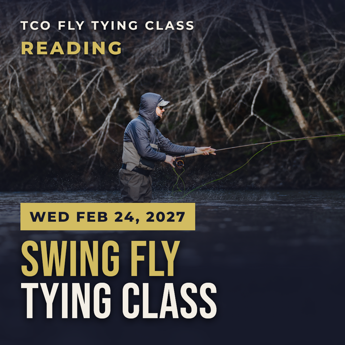 TCO Fly Tying Class Reading – Swing Fly Tying Class, Wed Feb 24, 2027