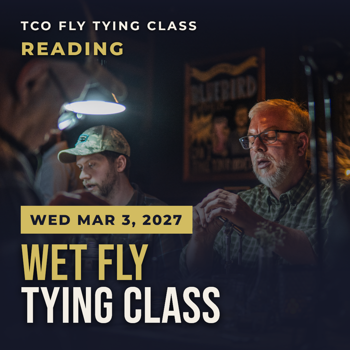 TCO Fly Tying Class Reading – Wet Fly Tying Class, Wed Mar 3, 2027