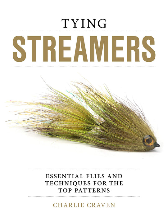 Charlie Craven's Tying Streamers