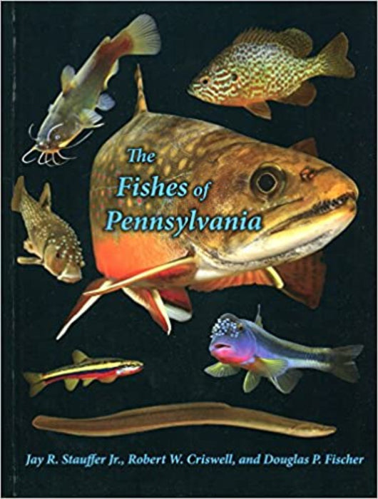 The Fishes of Pennsylvania