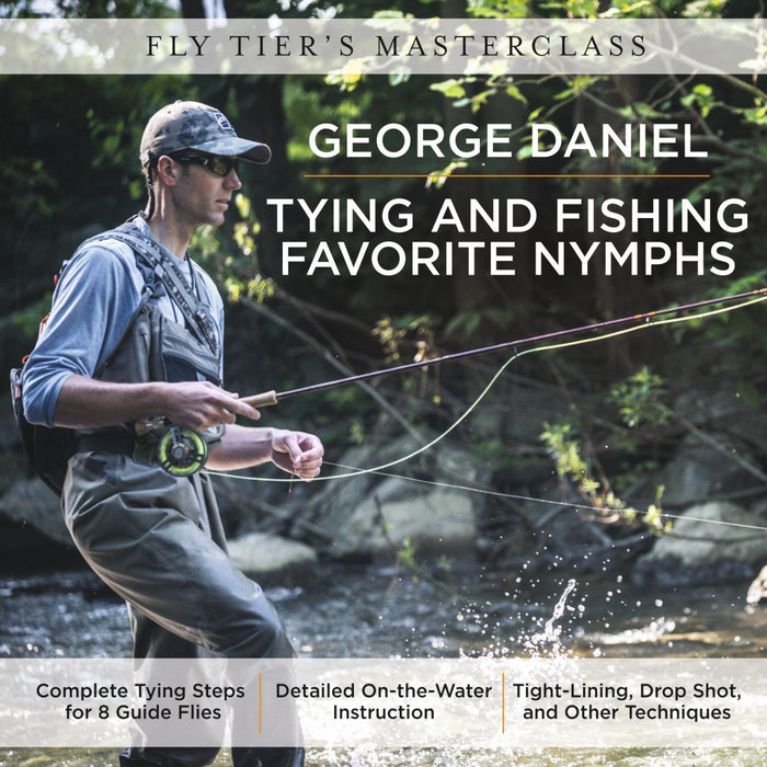 George Daniel Tying and Fishing Favorite Nymphs DVD